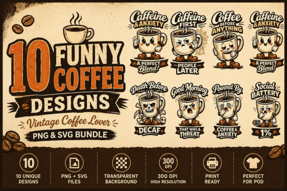 Download 10 Coffee Humor PNG SVG Bundle for POD - Svg Collection
