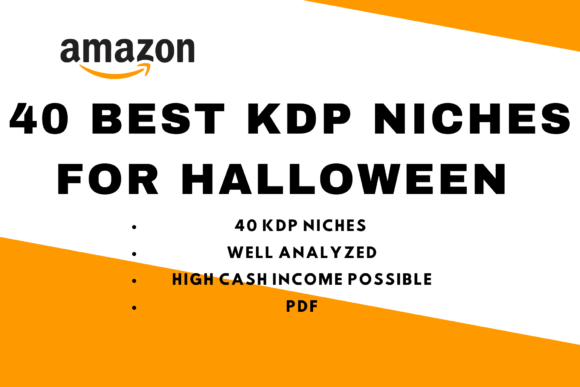 Download Best 40 Amazon KDP Niches Halloween - Kdp niches Collection