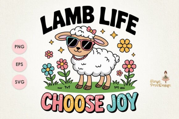 Download Lamb Life Choose Joy Quote PNG SVG Print - Svg Collection