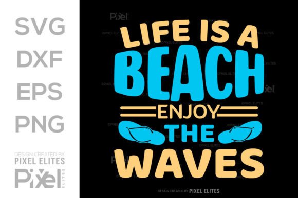 Download Life is a Beach Enjoy the Waves SVG File - Svg Collection